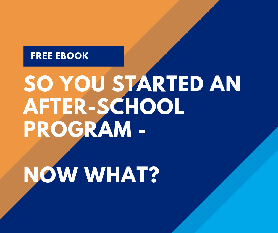 How To Start Your Own AfterSchool Program